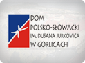 Dom Polsko - Słowacki